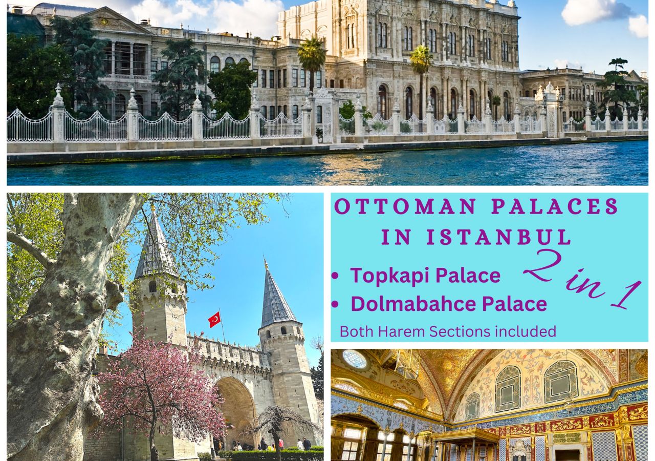 2 in 1 | Ottoman Palaces: Topkapi Palace & Dolmabahçe - Both Harem Sections Included